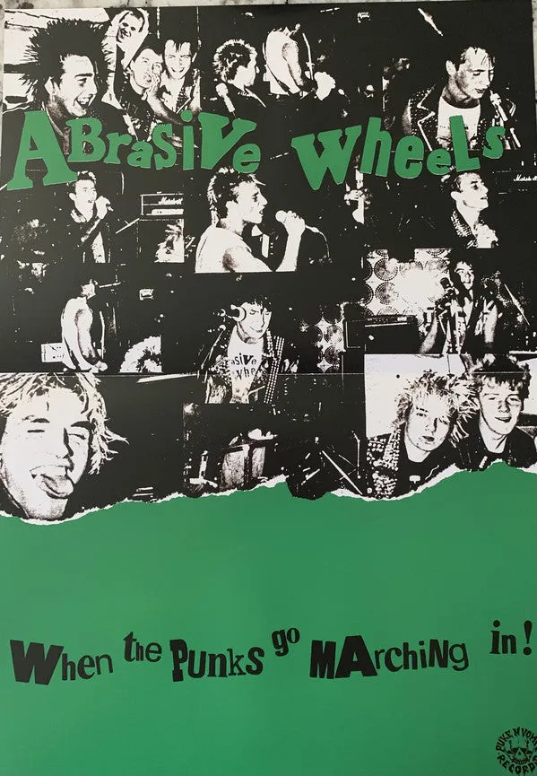 Abrasive Wheels - When The Punks Go Marching In LP EXCLUSIVE SPLATTER