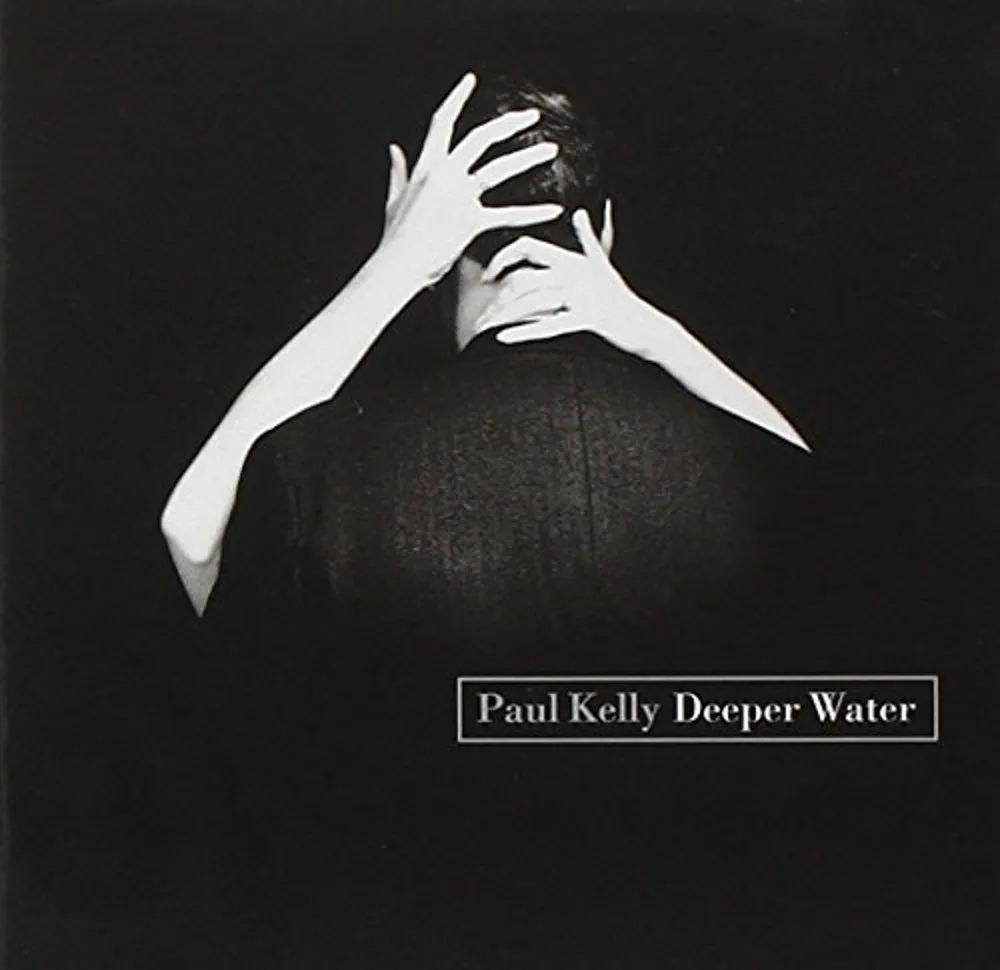DEEPER WATER (LP) - PAUL KELLY