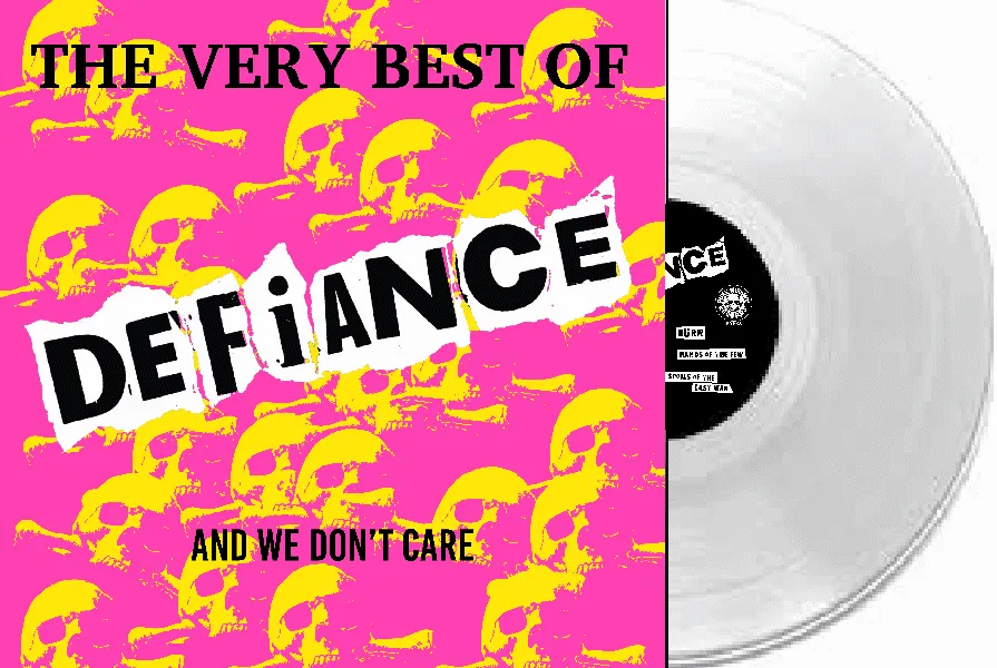 Defiance - The Very Best Of And We Don't Care LP Exclusive Clear Vinyl