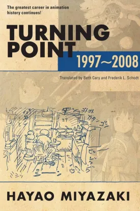 Hayao Miyazaki Turning Point 1997-2008 SC