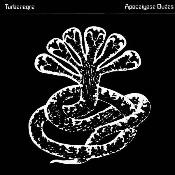 Turbonegro - Apocalypse Dudes LP